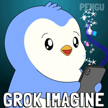 a penguin holding a cell phone with the words grok imagine written below it