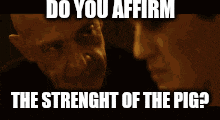 a picture of a man and a woman with the caption do you affirm the strenght of the pig