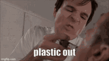 Plastic Out GIF - Plastic Out GIFs