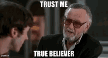 Trust Me True Believer Stan Lee GIF - Trust Me True Believer Stan Lee Marvel GIFs