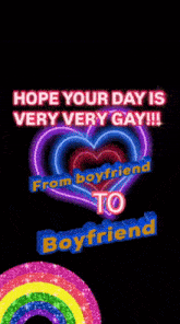 a sign that says hope your day is very very gay