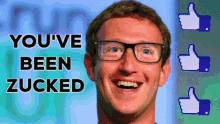 a man wearing glasses is smiling with the words you 've been zucked above him