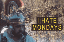 I Hate Mondays Mondays GIF - I Hate Mondays Mondays GIFs