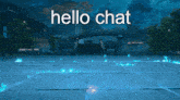 Hello Chat Hanabi GIF - Hello Chat Hello Hanabi GIFs