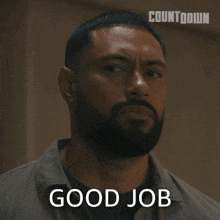 a man with a beard says good job in a countdown ad