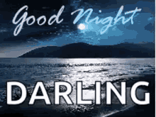 good night sleep well sweet dreams goodnight darling beach