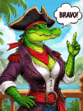 a cartoon illustration of a crocodile dressed as a pirate with a speech bubble saying bravo