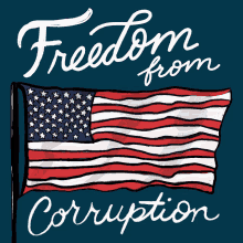 Freedom From Corruption American Flag GIF - Freedom From Corruption American Flag America GIFs