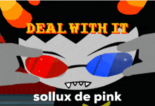 a cartoon character wearing 3d glasses says deal with it