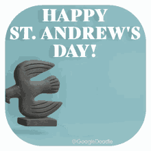 happy st andrews day andermas andrew the apostle st andrews day google doodles