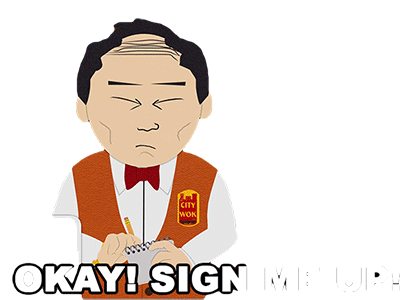 Okay Sign Me Up Tuong Lu Kim Sticker - Okay Sign Me Up Tuong Lu Kim South Park Stickers