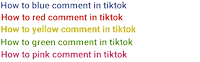 how to blue comment in tiktok and how to red comment in tiktok and how to yellow comment in tiktok and how to green comment in tiktok