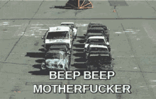 Move Bitch Get Out Of The Way GIF - Move Bitch Get Out Of The Way Beep Beep GIFs