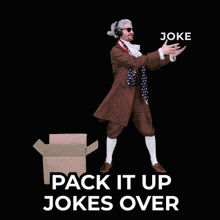 a man in a brown suit is holding a large cardboard box with the words pack it up jokes over below him
