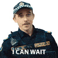 a police officer with the words i can wait written below him