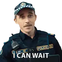 a police officer with the words i can wait written below him
