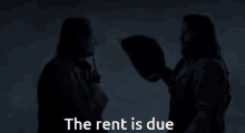the rent