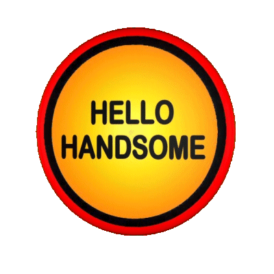 Hello Handsome You'Re Nice Sticker - Hello Handsome You'Re Nice Handsome Boy Stickers
