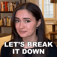 Let'S Break It Down Ashleigh Ruggles Stanley GIF - Let'S Break It Down Ashleigh Ruggles Stanley The Law Says What GIFs
