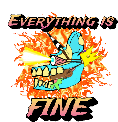 Chaos Everything Is Fine Sticker - Chaos Everything Is Fine Rug Stickers