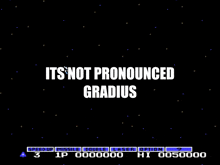 Gradius Its GIF - Gradius Its Pronounced GIFs