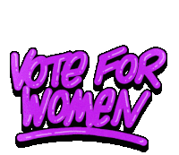 Vote For Women Women Sticker - Vote For Women Women Woman Stickers