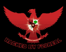 a red eagle with the words hacked by f2oreal underneath it