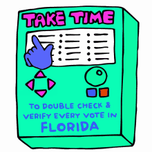 every vote in florida take time take time to double check double check and verify every vote is counted