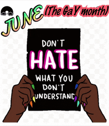 a sign that says " don t hate what you don t understand "
