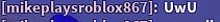 a purple background with the words mikeplaysroblox867 uwu on it