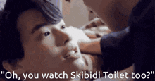 Skibidi Toilet You Watch Skibidi Toilet Too GIF - Skibidi Toilet You Watch Skibidi Toilet Too Gay GIFs