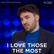 I Love Those The Most Steven GIF - I Love Those The Most Steven Family Feud Canada GIFs
