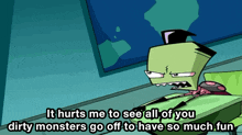 Invader Zim It Hurts Me To See All Of You GIF - Invader Zim It Hurts Me To See All Of You Dirty Monsters Go Have Fun GIFs