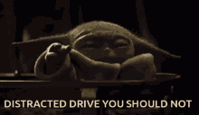 Distracted Drive You Should Not Baby Yoda GIF - Distracted Drive You Should Not Baby Yoda The Mandalorian GIFs