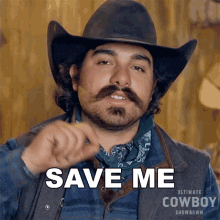 Save Me Sal Campos GIF - Save Me Sal Campos Ultimate Cowboy Showdown GIFs