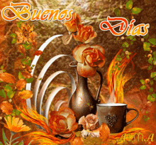 a greeting card that says buenos dias with flowers and a cup