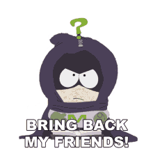 bring back my friends mysterion kenny mccormick south park s14e13