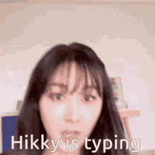 Hikky Is Typing Hikky GIF - Hikky Is Typing Hikky Aeries GIFs