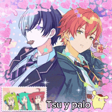 a picture of two anime characters with the words tsu y palo in the bottom right corner