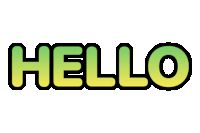 the word hello is written in green and yellow letters