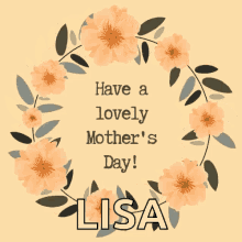 Happy Mothers Day Have A Lovely Mothers Day GIF - Happy Mothers Day Have A Lovely Mothers Day Lisa GIFs