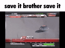 Nascar Save It Brother Save It GIF - Nascar Save It Brother Save It Michael Mcdowell GIFs