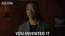 You Invented It Elizabeth Wright GIF - You Invented It Elizabeth Wright Tom Clancys Jack Ryan GIFs