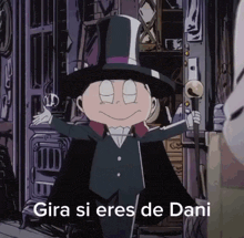 a cartoon character with the words gira si eres de dani written on the bottom