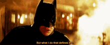 Batman Defines Me GIF - Batman Defines Me Christian Bale GIFs