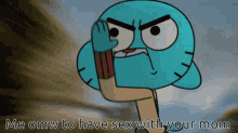 Gumball Your Mom GIF - Gumball Your Mom Sex GIFs
