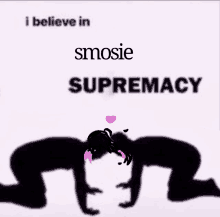 I Believe In Smosie Supremacy Smosie GIF - I Believe In Smosie Supremacy Smosie GIFs