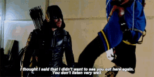 Oliver Queen Dont Want You Out Here GIF - Oliver Queen Dont Want You Out Here Dont Listen GIFs