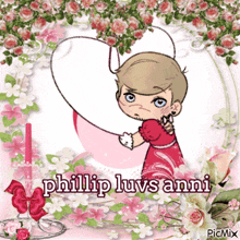 a picture of a girl holding a heart with the words phillip luvs anni