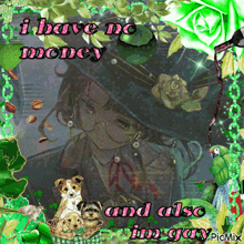 a picture of a girl with the words i have no money and also i m gay